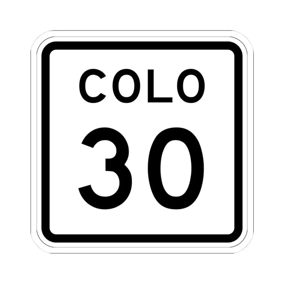Colorado 30 1952 (Colorado) (Road Sign) STICKER Vinyl Kiss-Cut Decal 3 Inch White - The Sticker Space