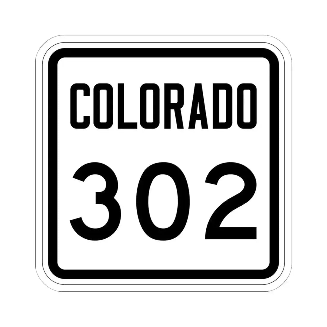Colorado 302 1946 (Colorado) (Road Sign) STICKER Vinyl Kiss-Cut Decal 6 Inch White - The Sticker Space