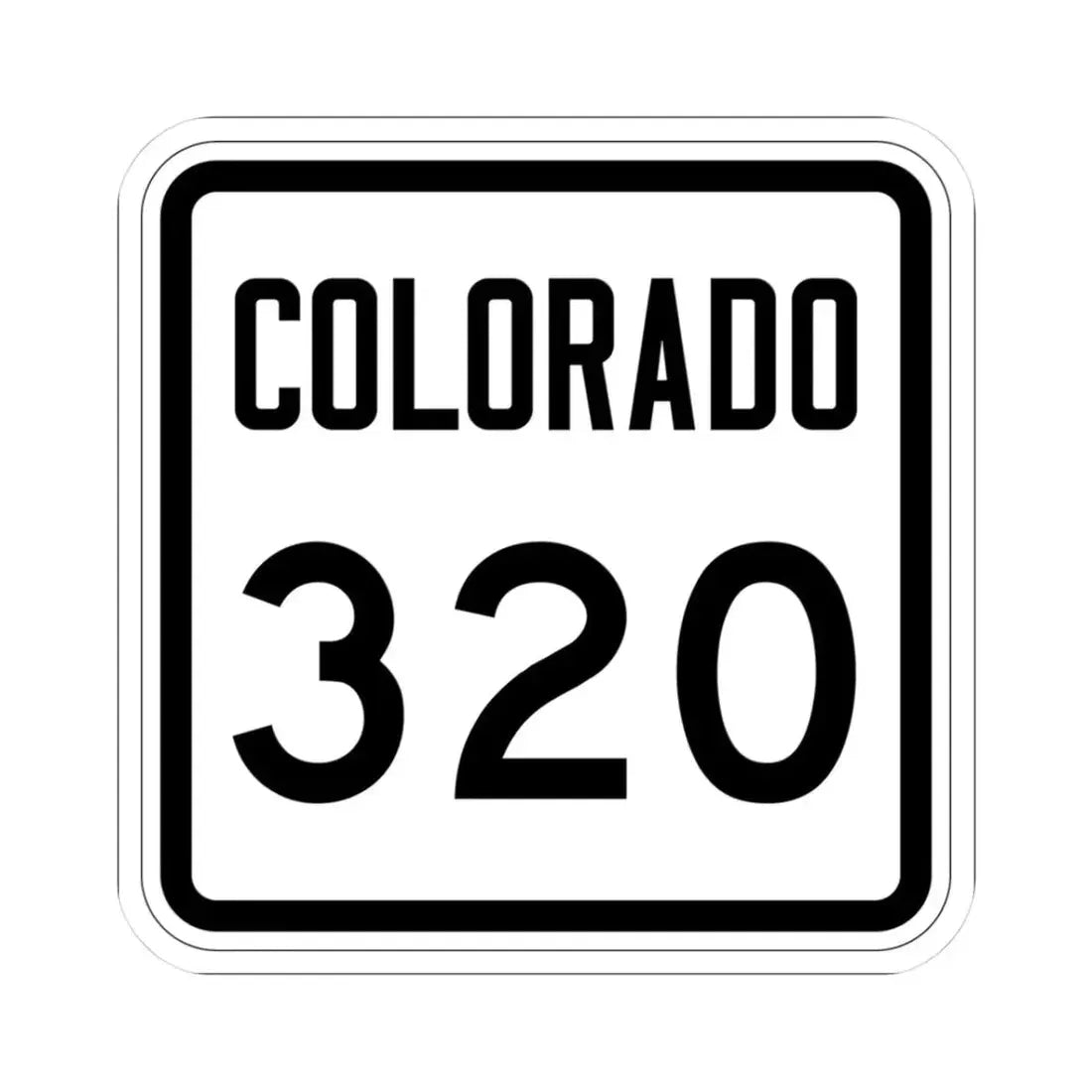 Colorado 320 1946 (Colorado) (Road Sign) STICKER Vinyl Kiss-Cut Decal 3 Inch White - The Sticker Space