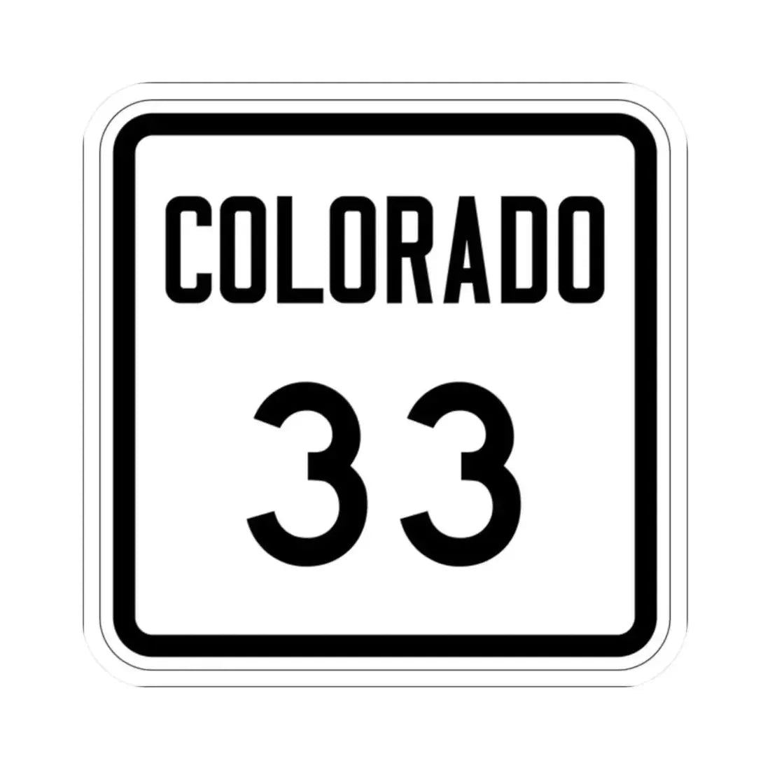 Colorado 33 1946 (Colorado) (Road Sign) STICKER Vinyl Kiss-Cut Decal 2 Inch White - The Sticker Space