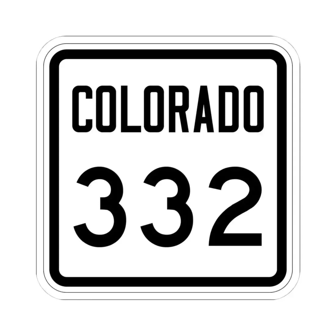 Colorado 332 1946 (Colorado) (Road Sign) STICKER Vinyl Kiss-Cut Decal 4 Inch White - The Sticker Space