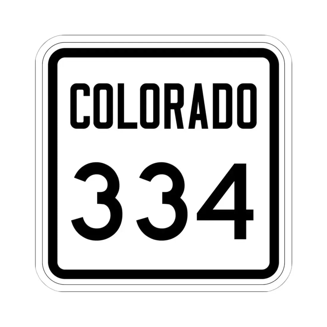 Colorado 334 1946 (Colorado) (Road Sign) STICKER Vinyl Kiss-Cut Decal 6 Inch White - The Sticker Space