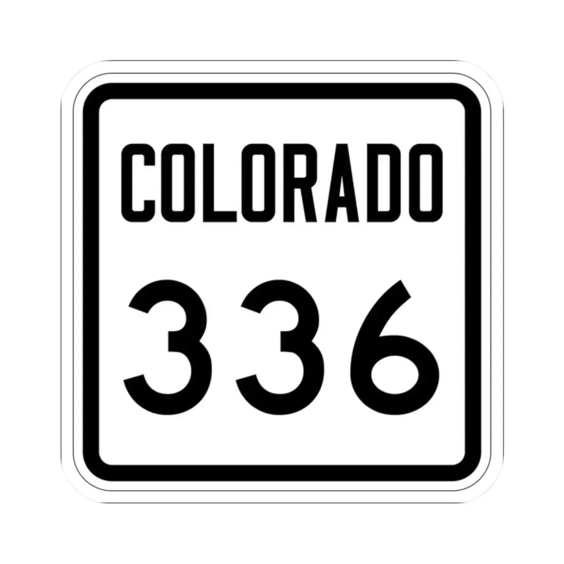 Colorado 336 1946 (Colorado) (Road Sign) STICKER Vinyl Kiss-Cut Decal 2 Inch White - The Sticker Space