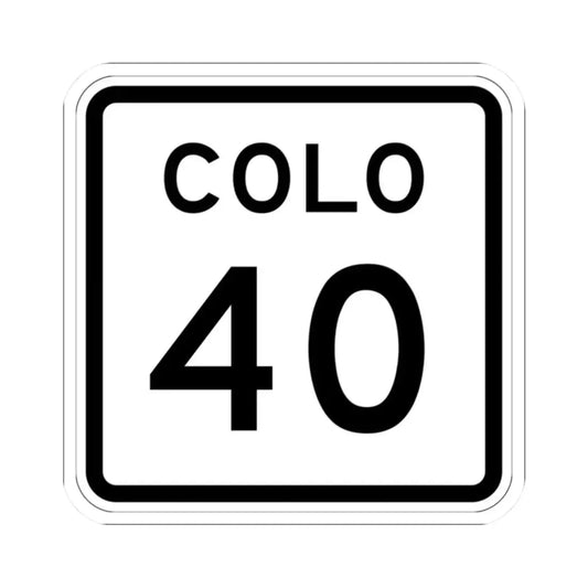 Colorado 40 1952 (Colorado) (Road Sign) STICKER Vinyl Kiss-Cut Decal 2 Inch White - The Sticker Space