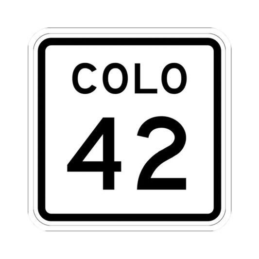 Colorado 42 1952 (Colorado) (Road Sign) STICKER Vinyl Kiss-Cut Decal 2 Inch White - The Sticker Space