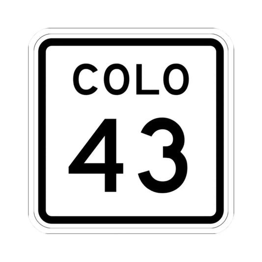 Colorado 43 1952 (Colorado) (Road Sign) STICKER Vinyl Kiss-Cut Decal 2 Inch White - The Sticker Space