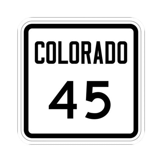 Colorado 45 1946 (Colorado) (Road Sign) STICKER Vinyl Kiss-Cut Decal 2 Inch White - The Sticker Space