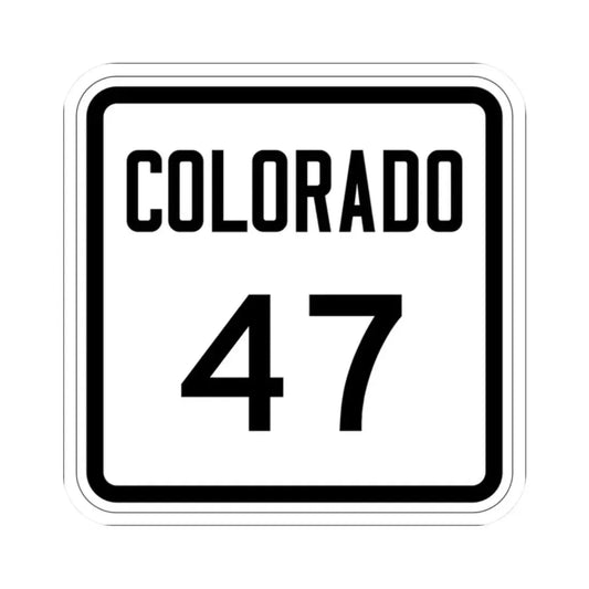 Colorado 47 1946 (Colorado) (Road Sign) STICKER Vinyl Kiss-Cut Decal 2 Inch White - The Sticker Space