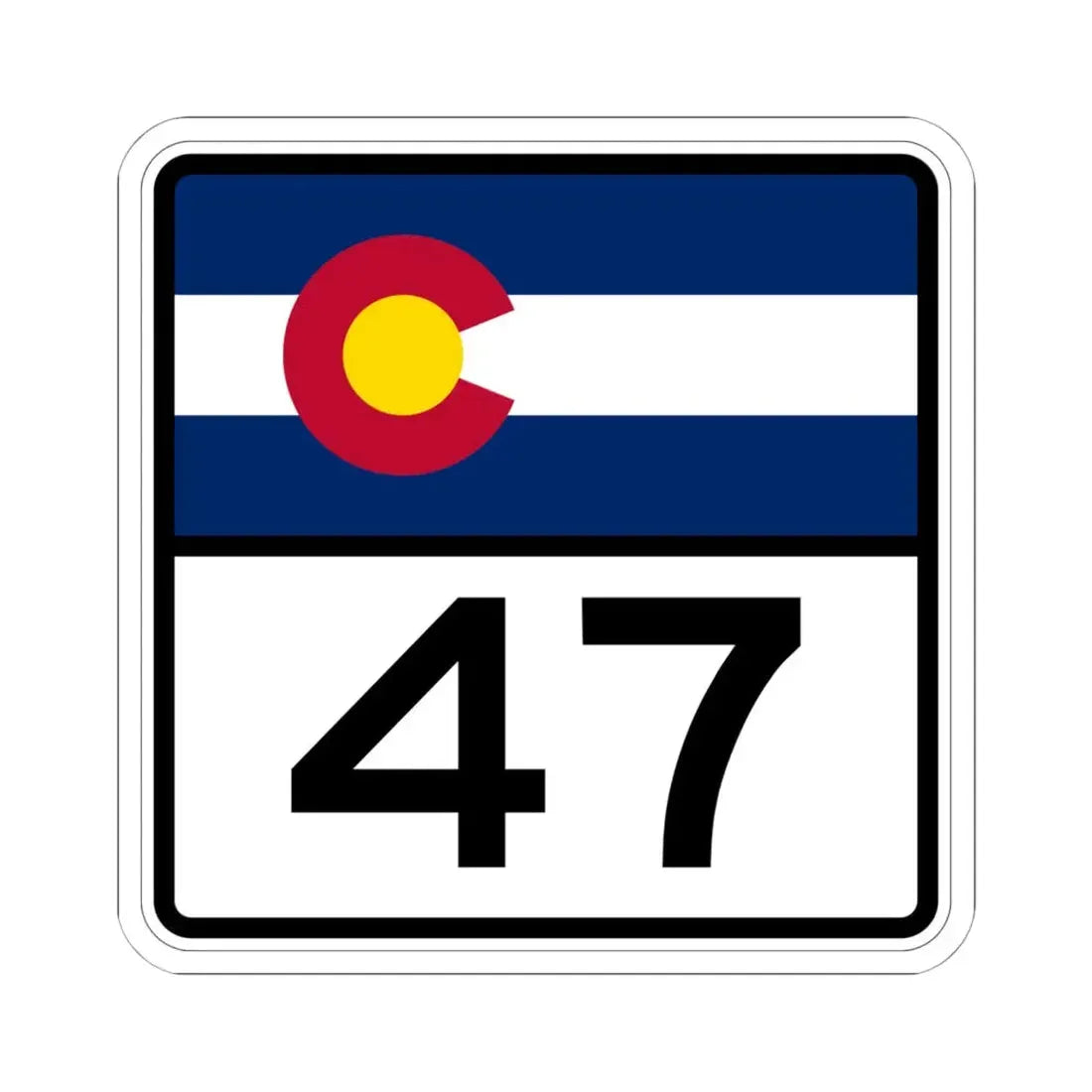 Colorado 47 (Colorado) (Road Sign) STICKER Vinyl Kiss-Cut Decal 6 Inch White - The Sticker Space