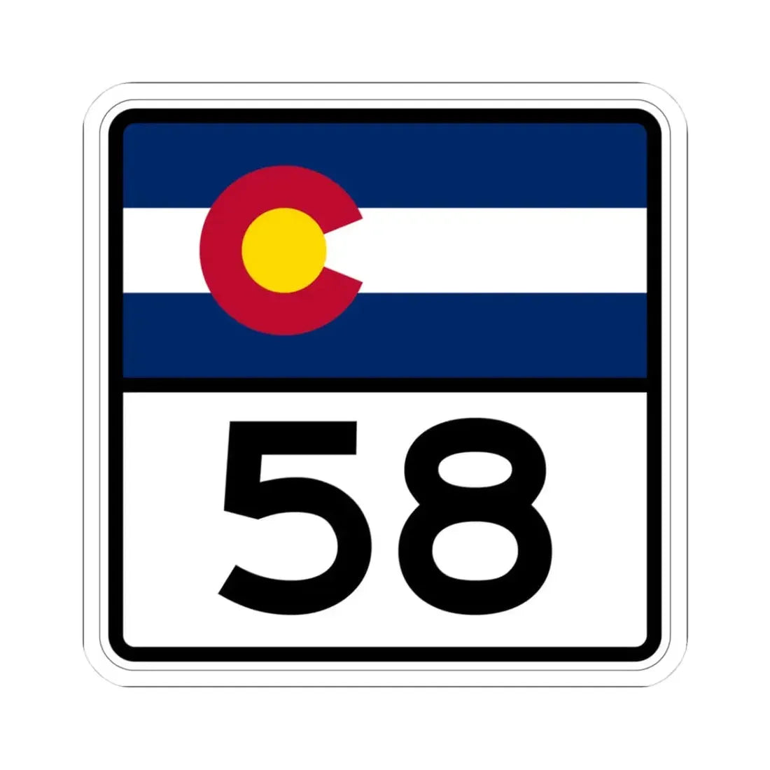 Colorado 58 (Colorado) (Road Sign) STICKER Vinyl Kiss-Cut Decal 3 Inch White - The Sticker Space