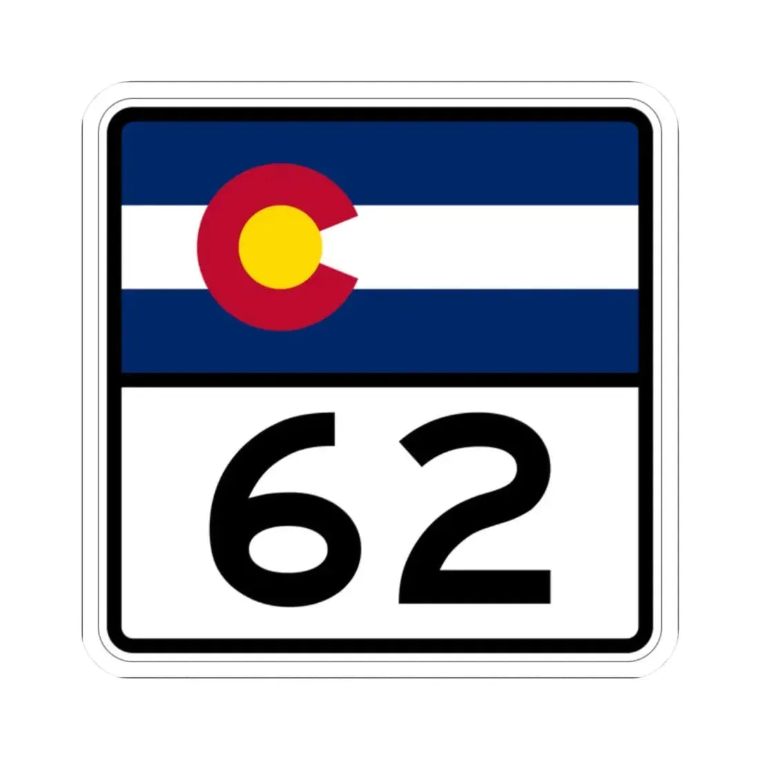 Colorado 62 (Colorado) (Road Sign) STICKER Vinyl Kiss-Cut Decal 2 Inch White - The Sticker Space