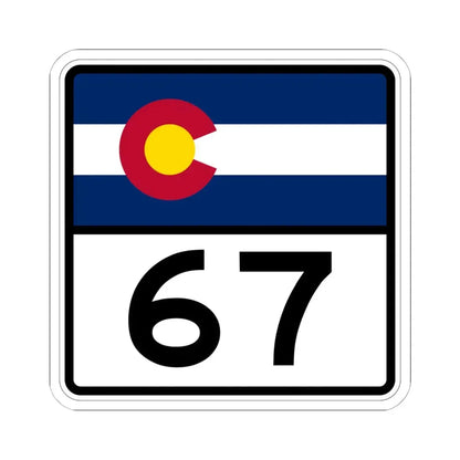 Colorado 67 (Colorado) (Road Sign) STICKER Vinyl Kiss-Cut Decal 6 Inch White - The Sticker Space