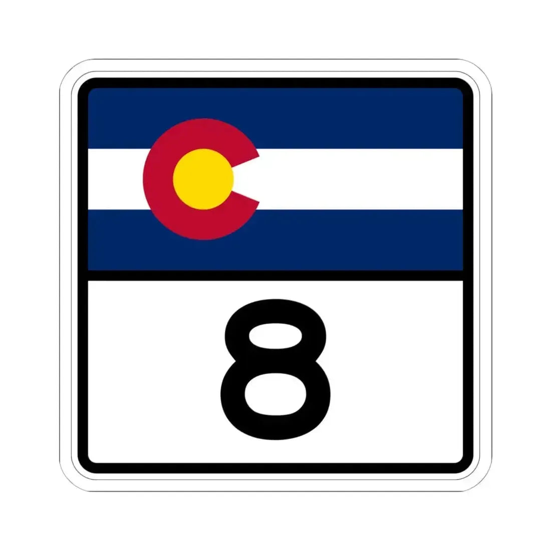 Colorado 8 (Colorado) (Road Sign) STICKER Vinyl Kiss-Cut Decal 6 Inch White - The Sticker Space