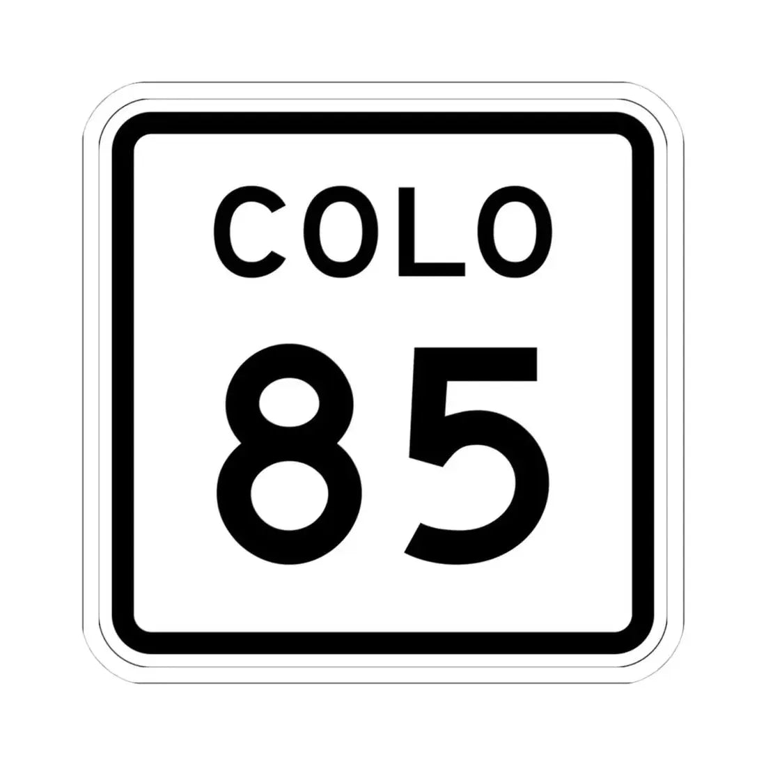 Colorado 85 1952 (Colorado) (Road Sign) STICKER Vinyl Kiss-Cut Decal 4 Inch White - The Sticker Space