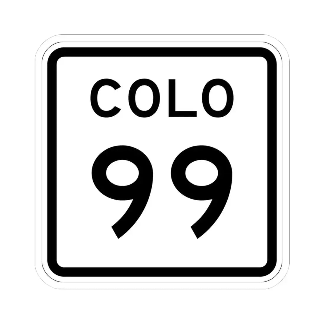 Colorado 99 1952 (Colorado) (Road Sign) STICKER Vinyl Kiss-Cut Decal 3 Inch White - The Sticker Space