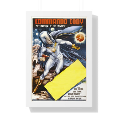 COMMANDER CODY SKY MARSHAL OF THE UNIVERSE 1955 - Framed Movie Poster-16″ x 24″-The Sticker Space