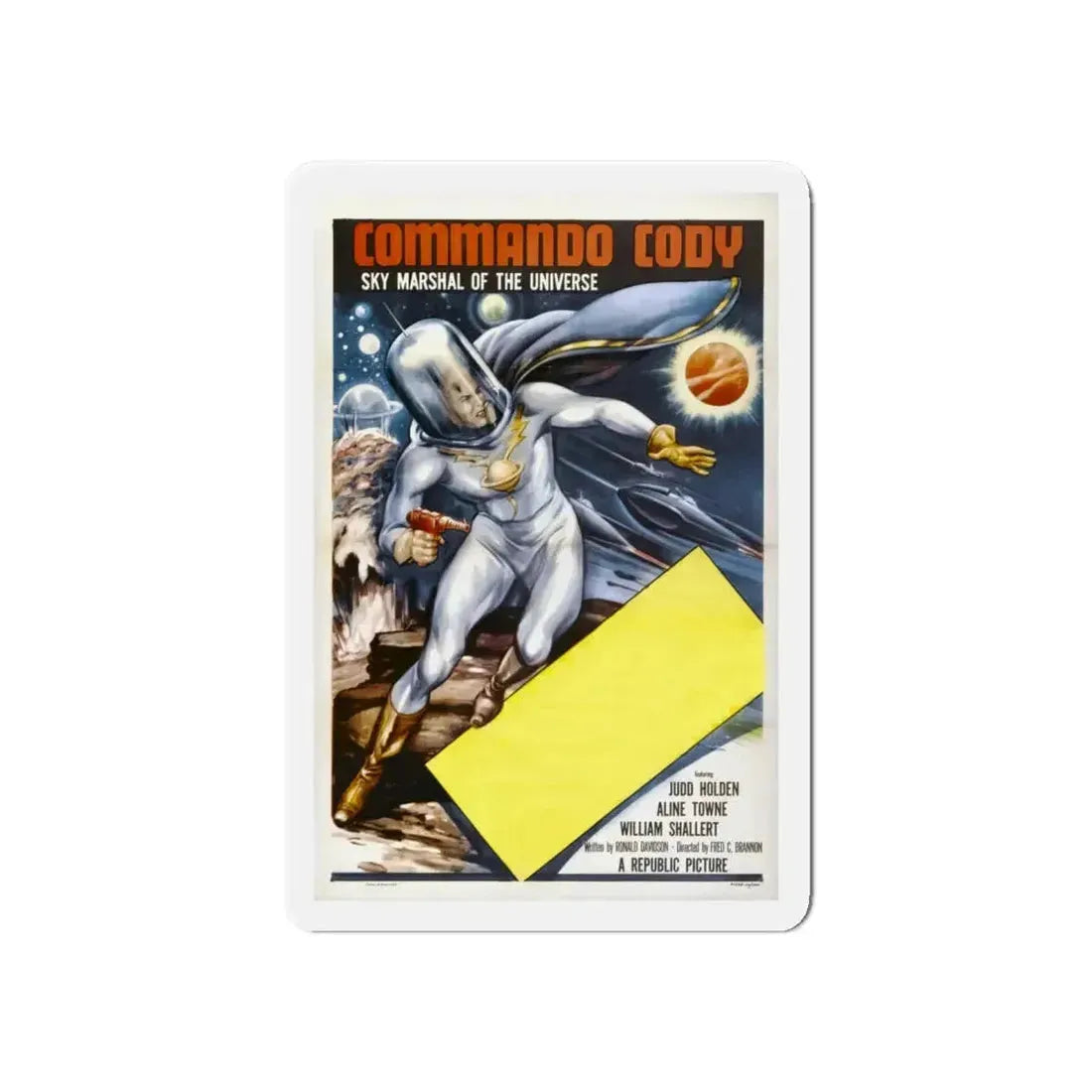 COMMANDER CODY SKY MARSHAL OF THE UNIVERSE 1955 Movie Poster - Refrigerator Magnet 6 Inch - The Sticker Space