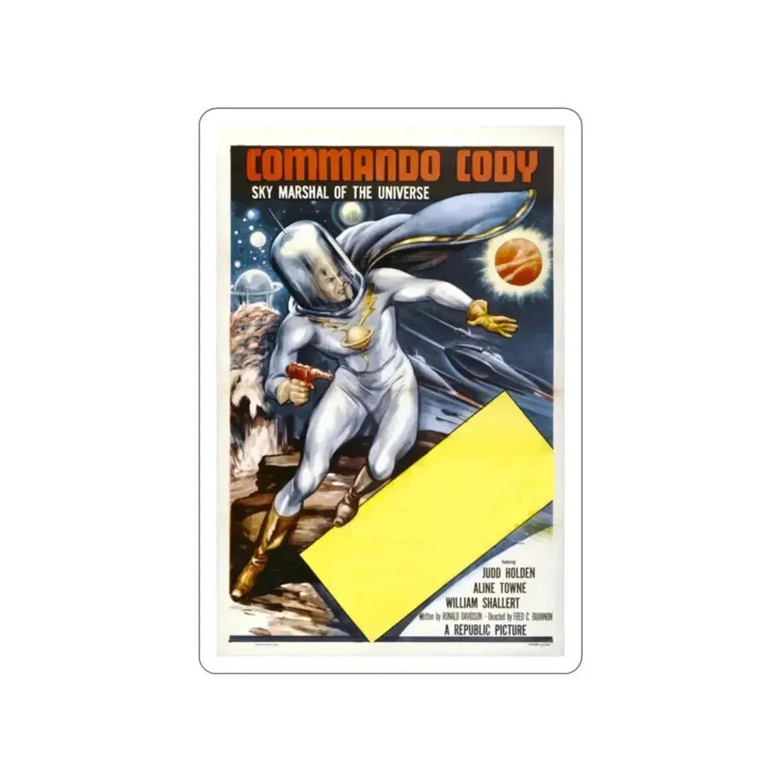 COMMANDER CODY SKY MARSHAL OF THE UNIVERSE 1955 Movie Poster STICKER Vinyl Die-Cut Decal 2 Inch - The Sticker Space