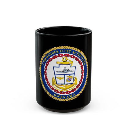 COMMANDER FLEET ACTIVITIES OKINAWA (U.S. Navy) Black Coffee Mug-15oz-The Sticker Space