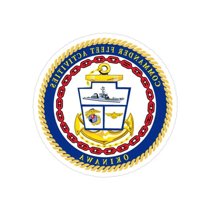 COMMANDER FLEET ACTIVITIES OKINAWA (U.S. Navy) REVERSE PRINT Transparent Die-Cut STICKER - The Sticker Space