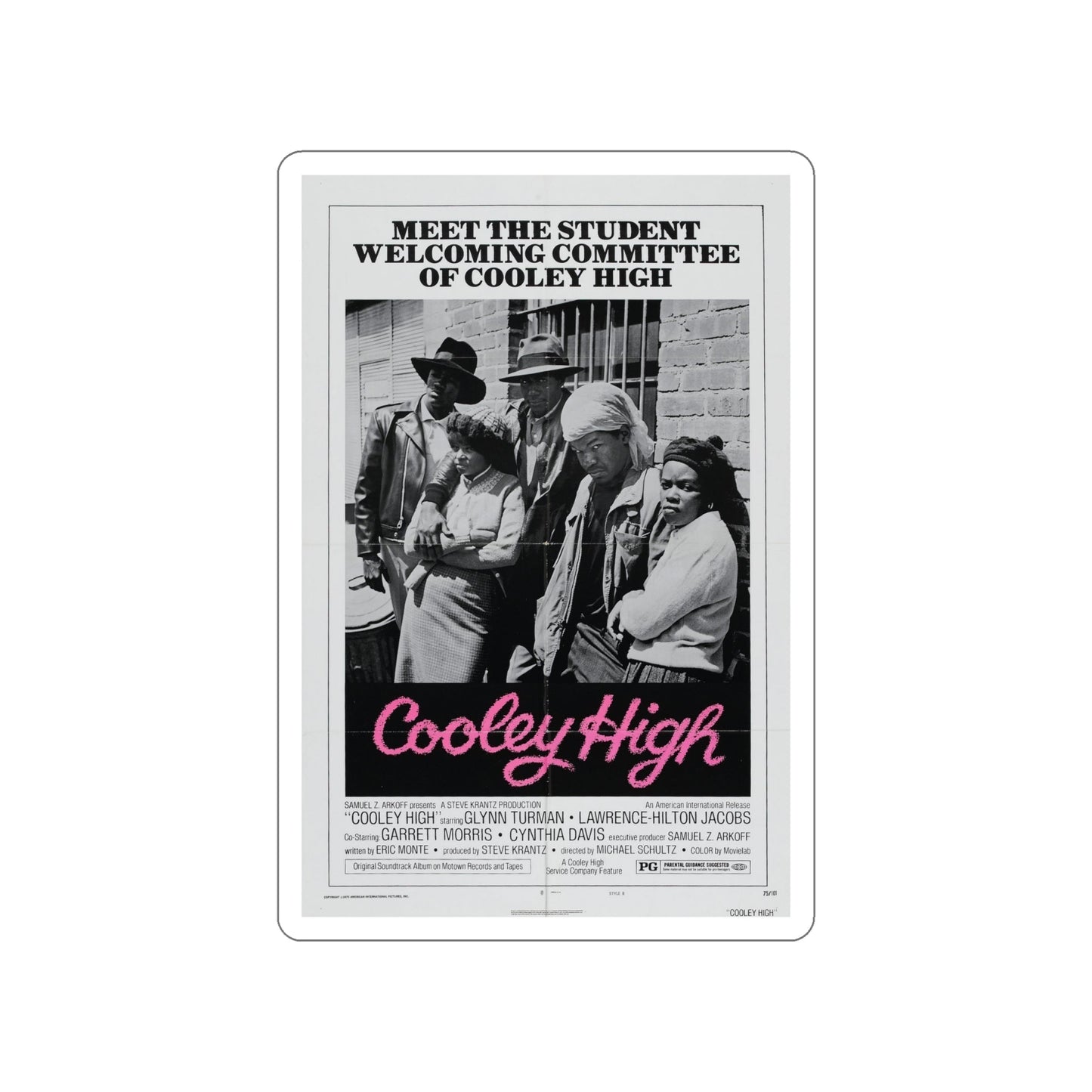 COOLEY HIGH (3) 1975 Movie Poster STICKER Vinyl Die-Cut Decal-6 Inch-The Sticker Space