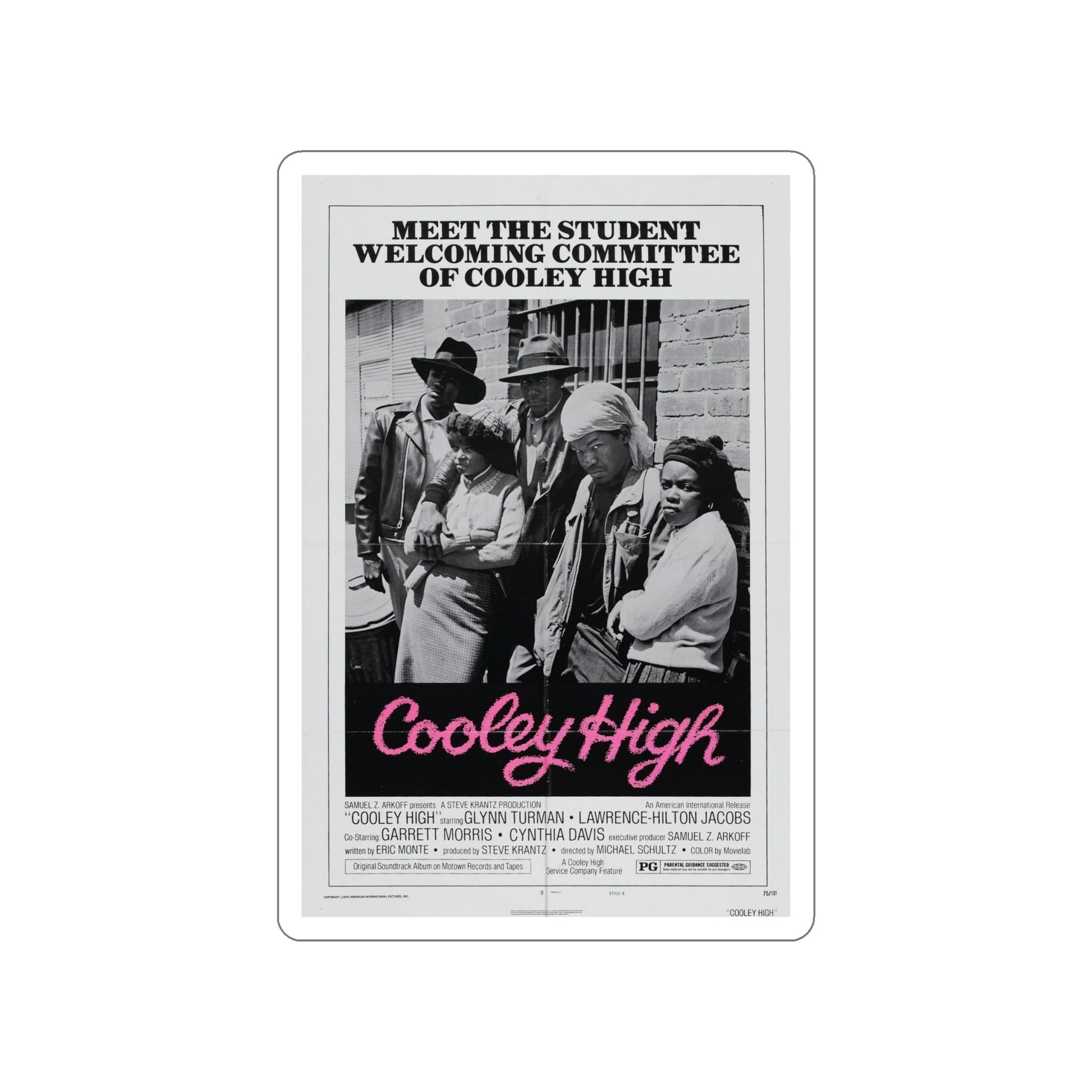 COOLEY HIGH (3) 1975 Movie Poster STICKER Vinyl Die-Cut Decal-6 Inch-The Sticker Space