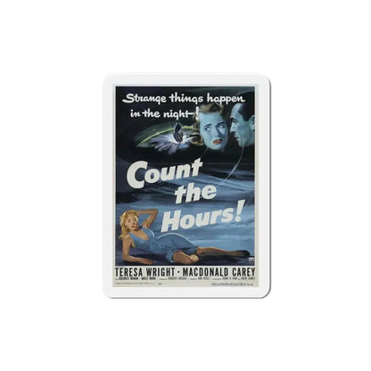 Count the Hours 1953 Movie Poster Refrigerator Magnet 5 Inch - The Sticker Space