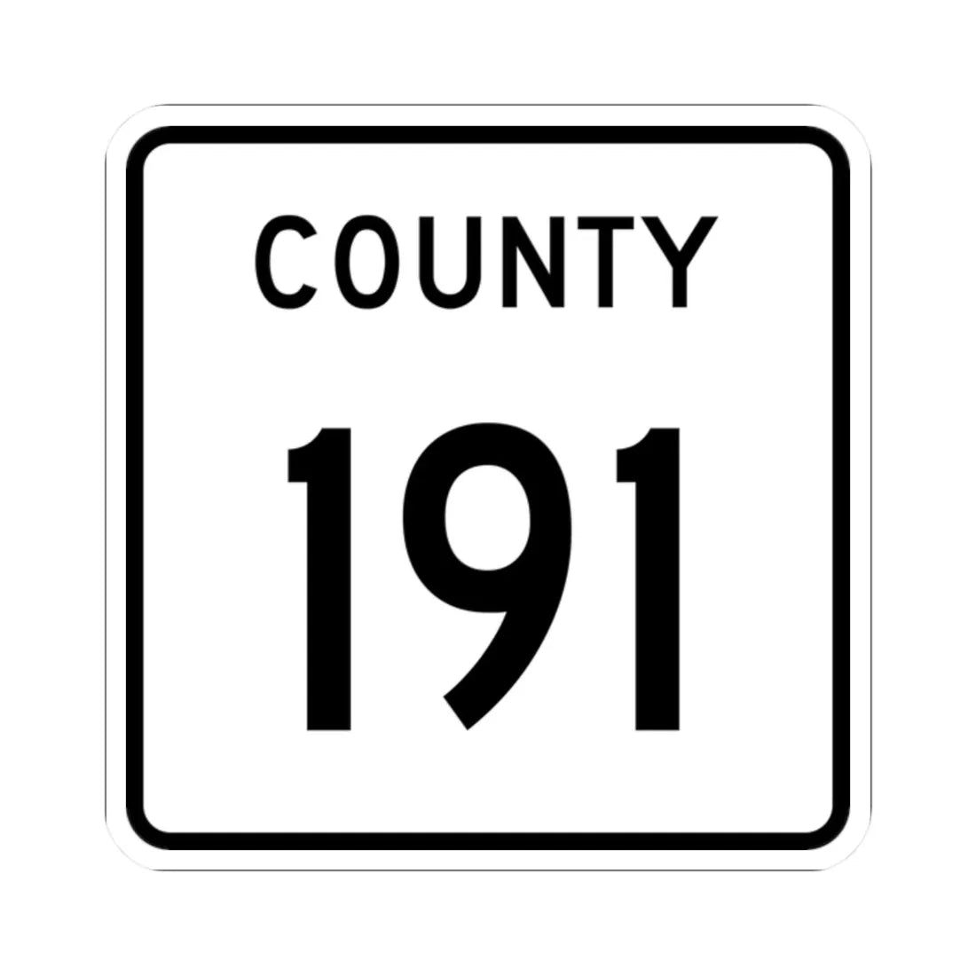 County 191 square (Minnesota) (Road Sign) STICKER Vinyl Kiss-Cut Decal 2 Inch White - The Sticker Space