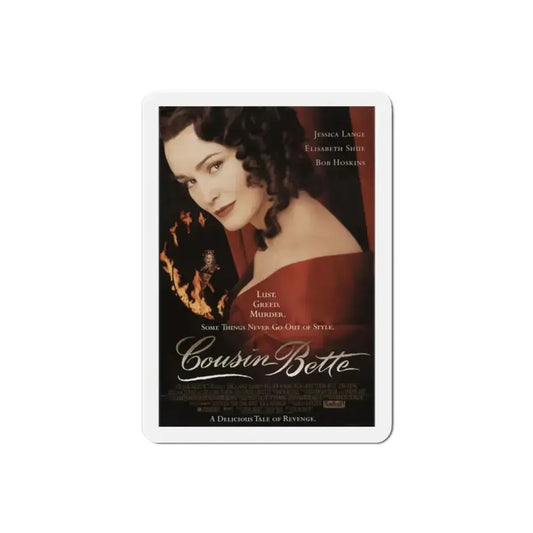 Cousin Bette 1998 Movie Poster Refrigerator Magnet 2 Inch - The Sticker Space