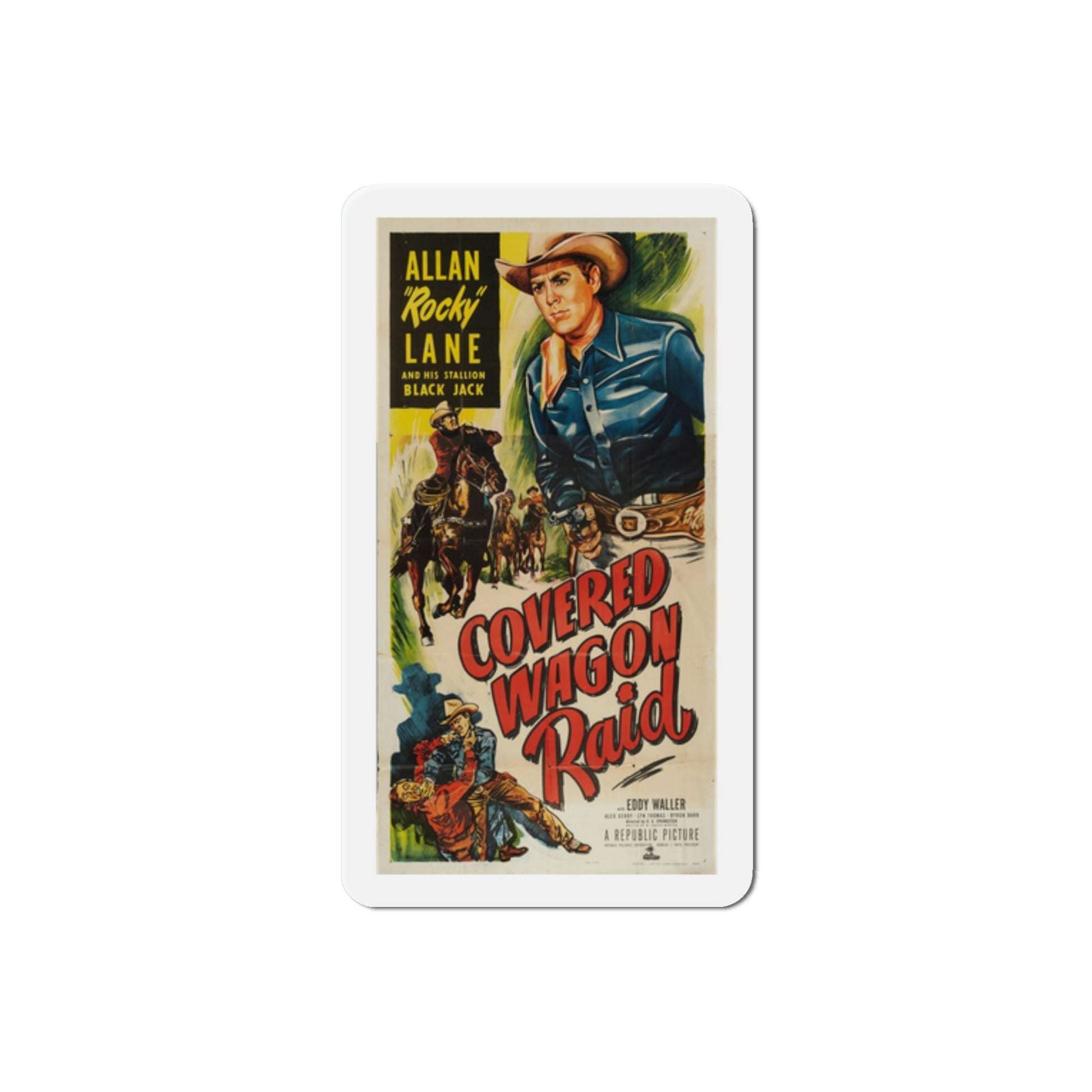 Covered Wagon Raid 1950 Movie Poster Die-Cut Magnet-2 Inch-The Sticker Space