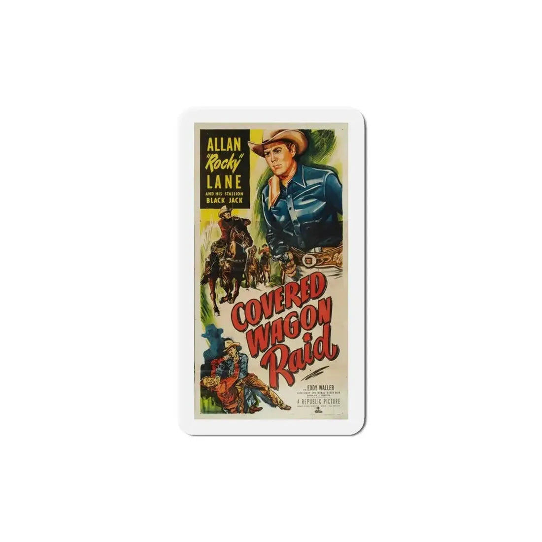 Covered Wagon Raid 1950 Movie Poster Refrigerator Magnet - The Sticker Space