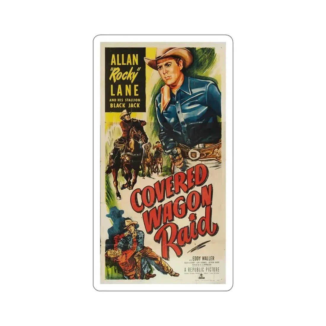 Covered Wagon Raid 1950 Movie Poster STICKER Vinyl Die-Cut Decal 6 Inch - The Sticker Space