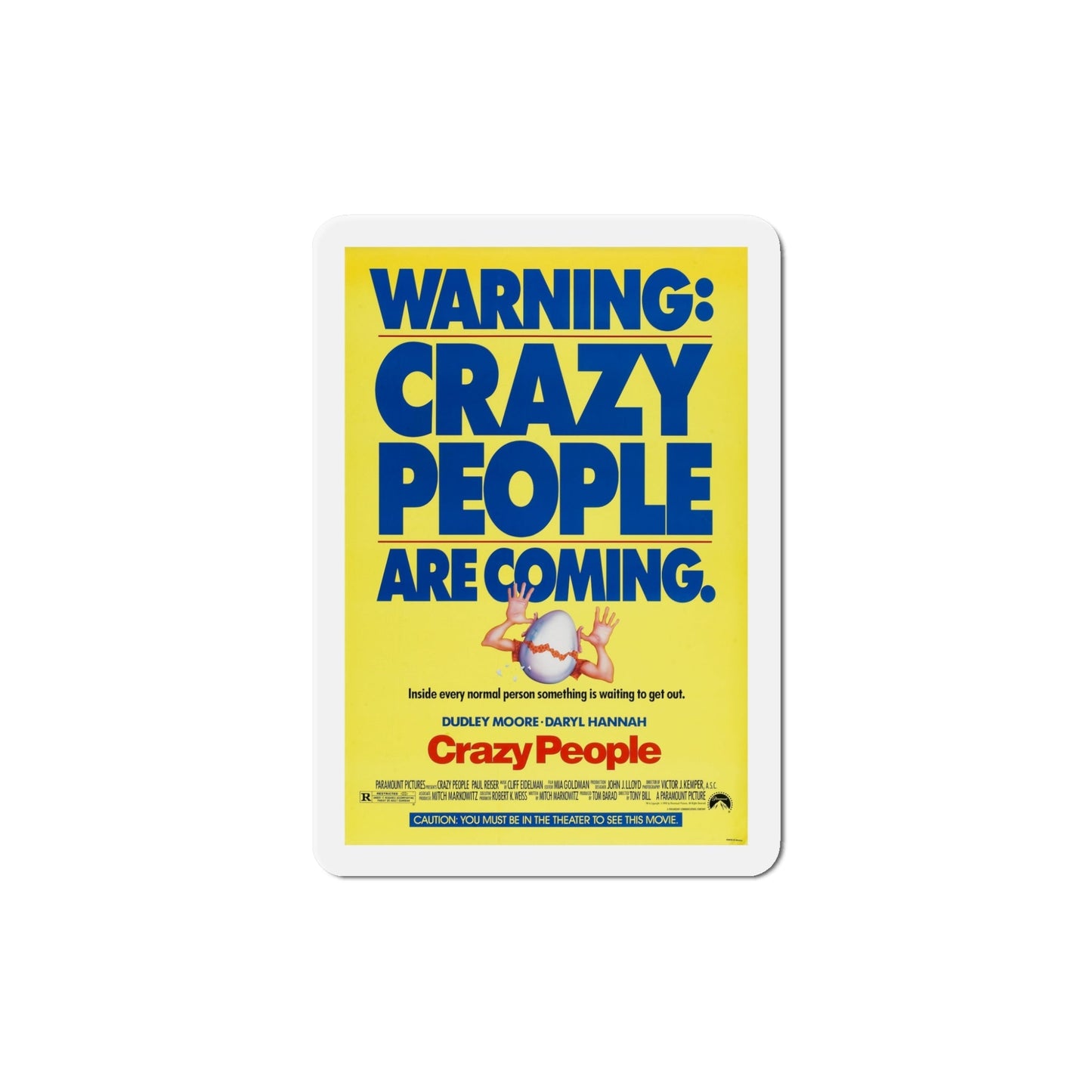 Crazy People 1990 Movie Poster Die-Cut Magnet-5" x 5"-The Sticker Space