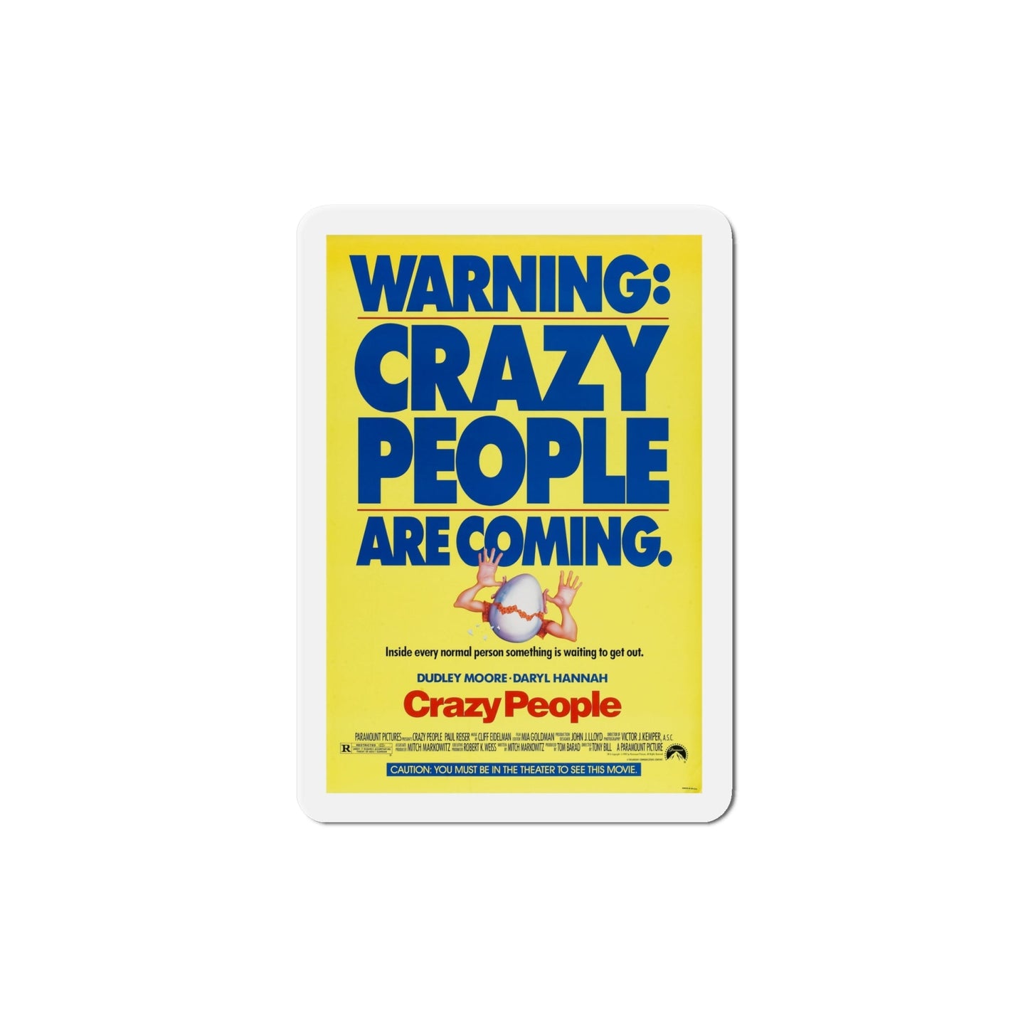 Crazy People 1990 Movie Poster Die-Cut Magnet-6 Inch-The Sticker Space