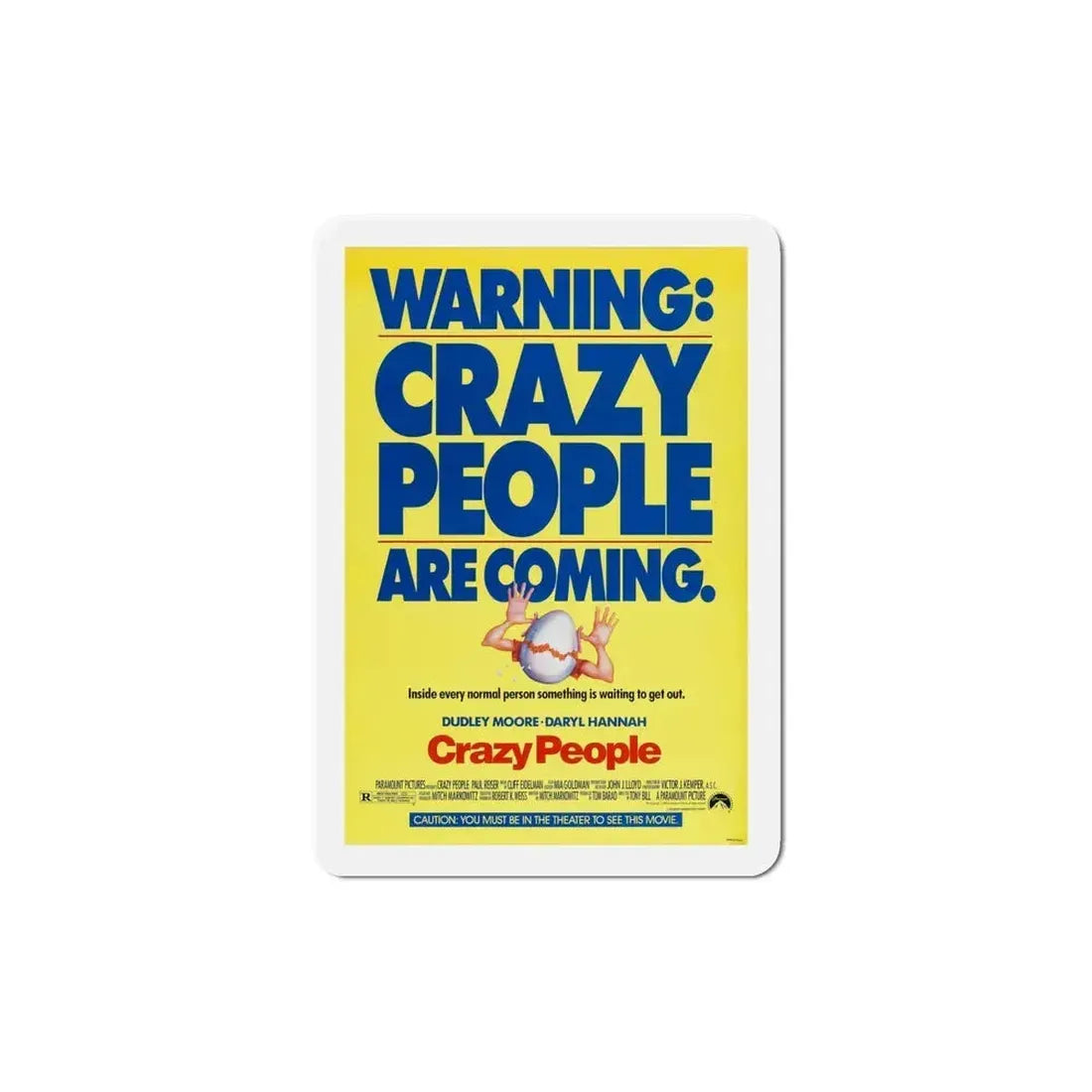 Crazy People 1990 Movie Poster Refrigerator Magnet 5 Inch - The Sticker Space