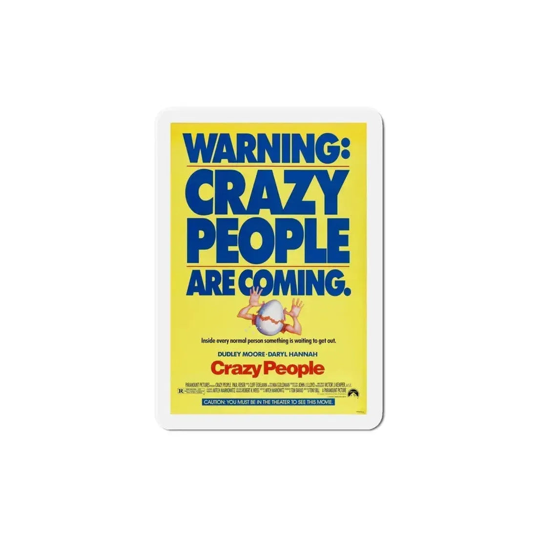 Crazy People 1990 Movie Poster Refrigerator Magnet 6 Inch - The Sticker Space
