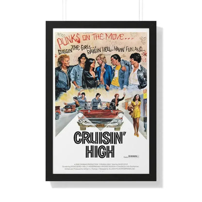 CRUISIN' HIGH (CAT MURKIL AND THE SILKS) 1976 - Framed Movie Poster - The Sticker Space