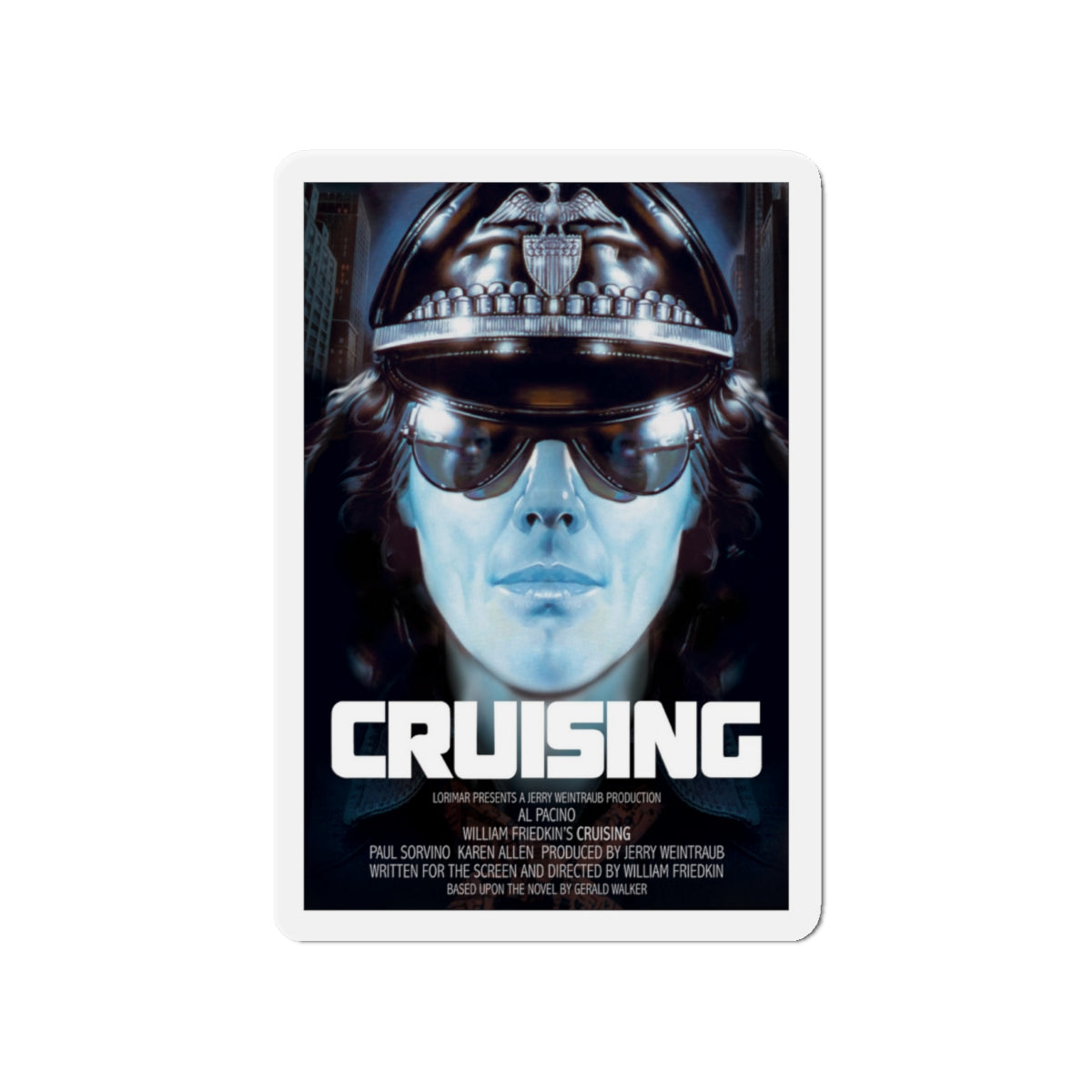 CRUISING 1980 Movie Poster - Die-Cut Magnet-4" x 4"-The Sticker Space