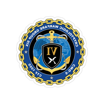 Cryptologic Warfare Group Six CWG 6 CTF 1060 (U.S. Navy) REVERSE PRINT Transparent STICKER-4" × 4"-The Sticker Space