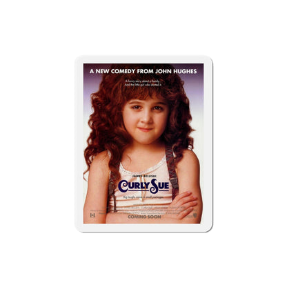 Curly Sue 1991 Movie Poster Die-Cut Magnet-4" x 4"-The Sticker Space