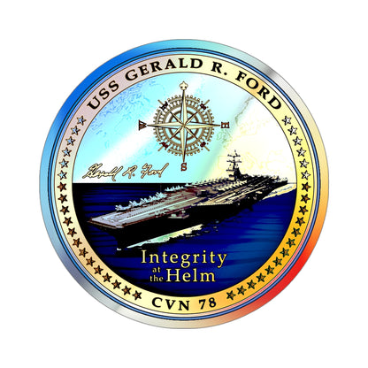 CVN 78 USS Gerald R Ford 2017 (U.S. Navy) Holographic STICKER Die-Cut Vinyl Decal-4 Inch-The Sticker Space