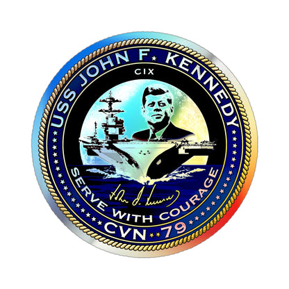 CVN 79 USS John F Kennedy (U.S. Navy) Holographic STICKER Die-Cut Vinyl Decal-3 Inch-The Sticker Space