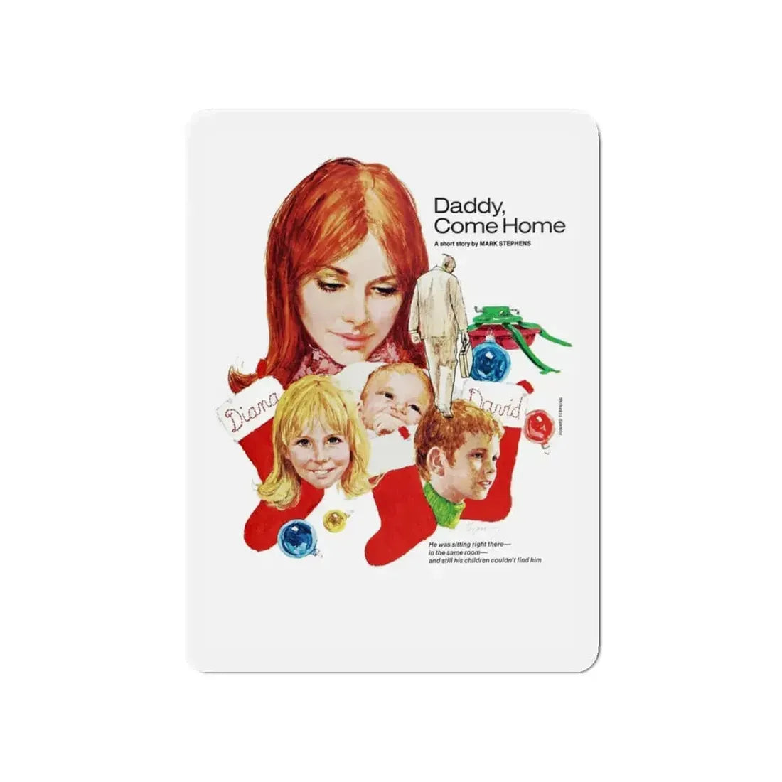 Daddy, Come Home, Woman's Day, December 1972 (Magazine Illustration) Refrigerator Magnet 4 Inch - The Sticker Space