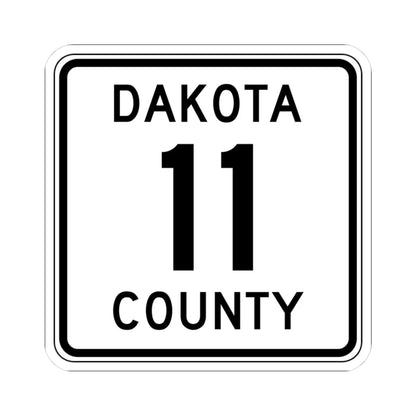 Dakota County 11 MN (Minnesota) (Road Sign) STICKER Vinyl Kiss-Cut Decal 3 Inch White - The Sticker Space