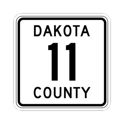 Dakota County 11 MN (Minnesota) (Road Sign) STICKER Vinyl Kiss-Cut Decal 6 Inch White - The Sticker Space