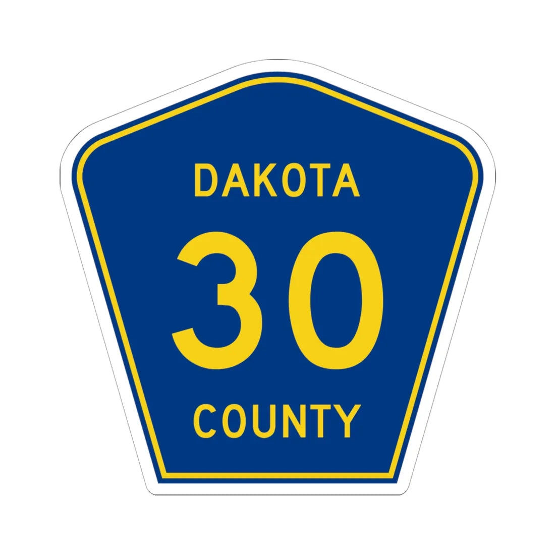 Dakota County 30 (Minnesota) (Road Sign) STICKER Vinyl Kiss-Cut Decal 6 Inch White - The Sticker Space