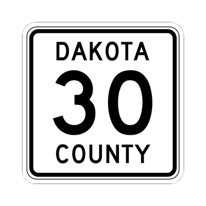 Dakota County 30 MN (Minnesota) (Road Sign) STICKER Vinyl Kiss-Cut Decal 6 Inch White - The Sticker Space