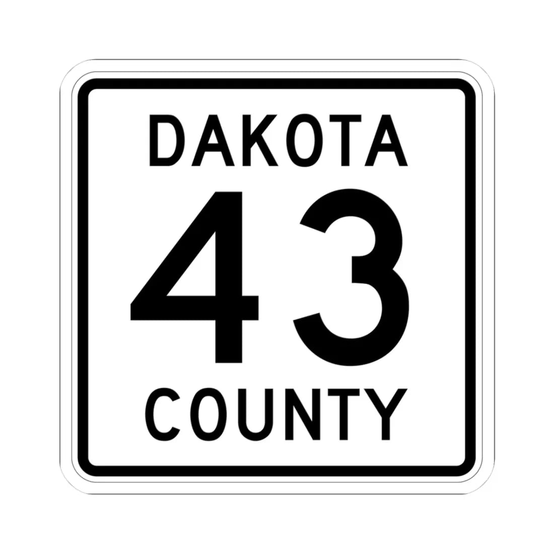 Dakota County Route 43 MN (Minnesota) (Road Sign) STICKER Vinyl Kiss-Cut Decal 3 Inch White - The Sticker Space