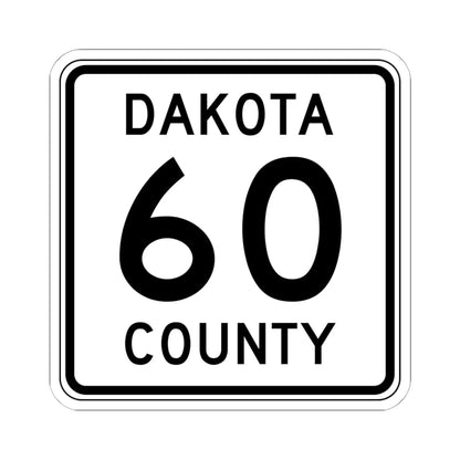 Dakota County Route 60 MN (Minnesota) (Road Sign) STICKER Vinyl Kiss-Cut Decal 6 Inch White - The Sticker Space