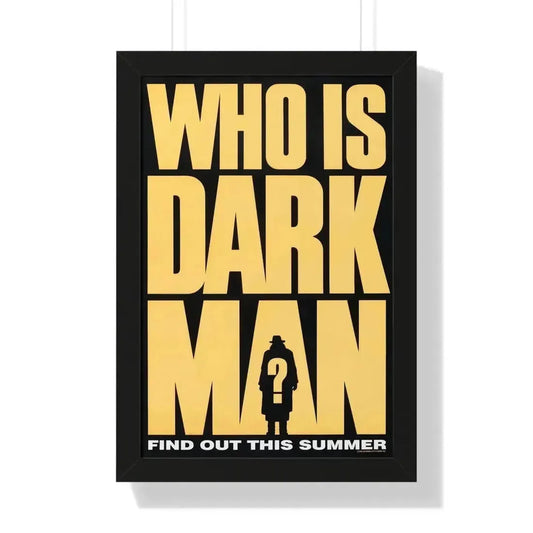 DARKMAN (TEASER) 1990 - Framed Movie Poster 16″ x 24″ Black - The Sticker Space